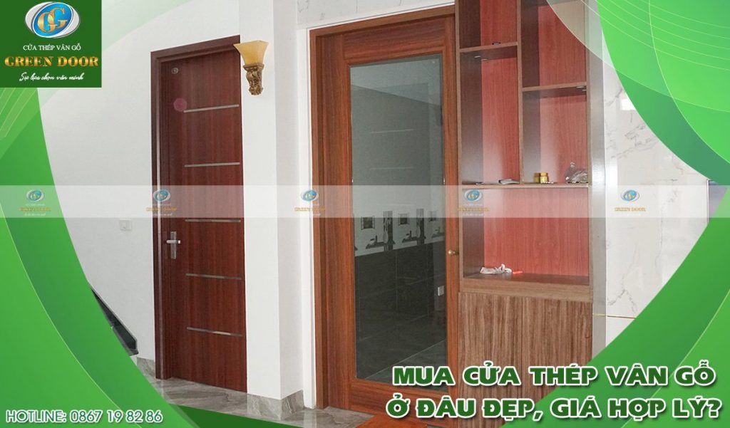 Mua cửa thép vân gỗ ở đâu