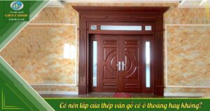 Gd Co Nen Lap Cua Thep Van Go Co O Thoang Khong 1024x539 2