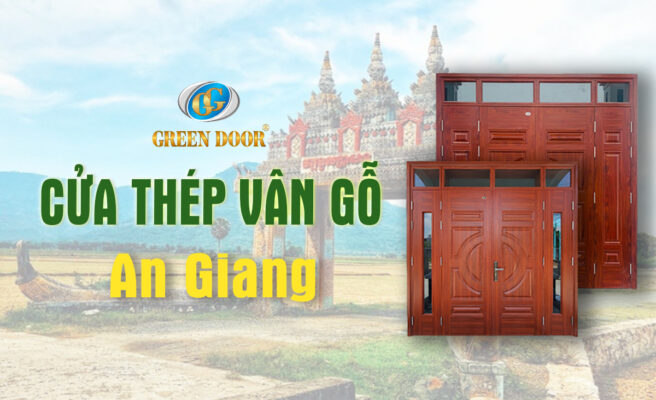 Cửa thép vân gỗ tại An Giang