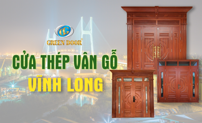 Cửa Thép Vân Gỗ Tại Vĩnh Long
