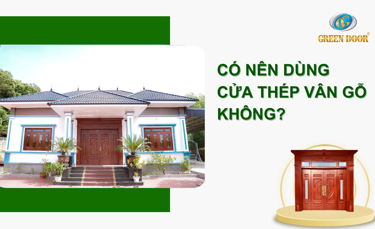 Co Nen Dung Cua Thep Van Go Khong